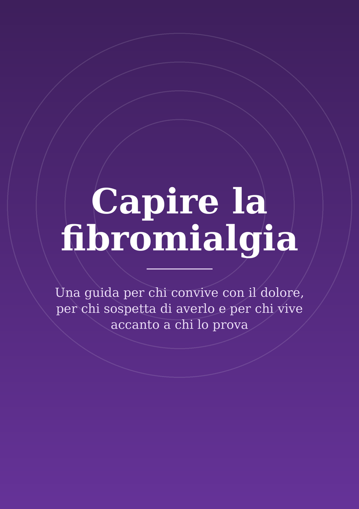 [FM-01] Capire la fibromialgia